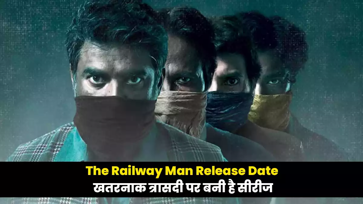 The Railway Men Release Date